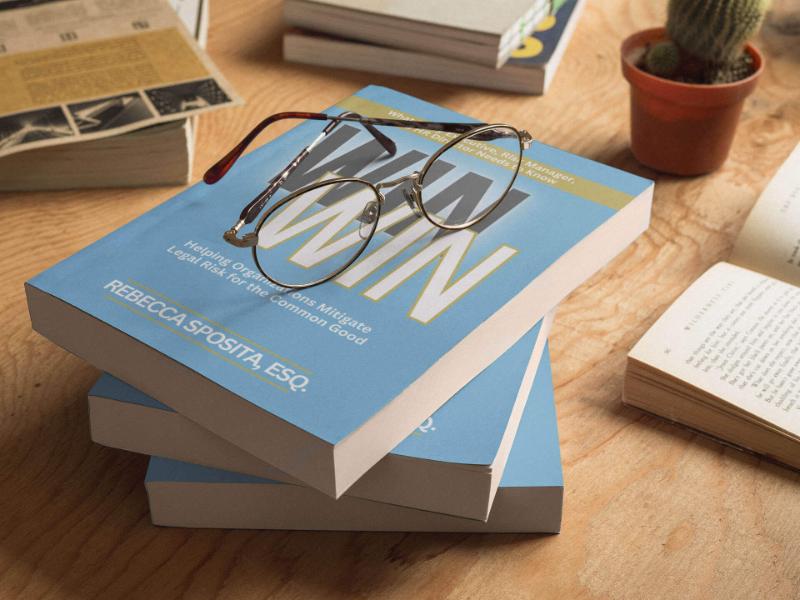 Win Win: Helping Organizations Mitigate Legal Risks For The Common Good (10 Paperback Bundle) - Image 3